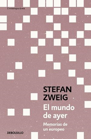 MUNDO DE AYER, EL [BOLSILLO] | ZWEIG, STEFAN | Akira Comics  - libreria donde comprar comics, juegos y libros online