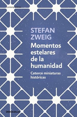 MOMENTOS ESTELARES DE LA HUMANIDAD [BOLSILLO] | ZWEIG, STEFAN | Akira Comics  - libreria donde comprar comics, juegos y libros online