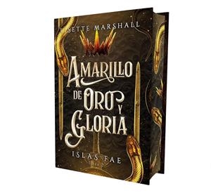 AMARILLO DE ORO Y GLORIA (FAE ISLES 2) [CARTONE] | MARSHALL, LISETTE | Akira Comics  - libreria donde comprar comics, juegos y libros online