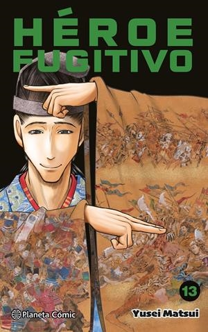 HEROE FUGITIVO Nº13 [RUSTICA] | MATSUI, YUSEI | Akira Comics  - libreria donde comprar comics, juegos y libros online