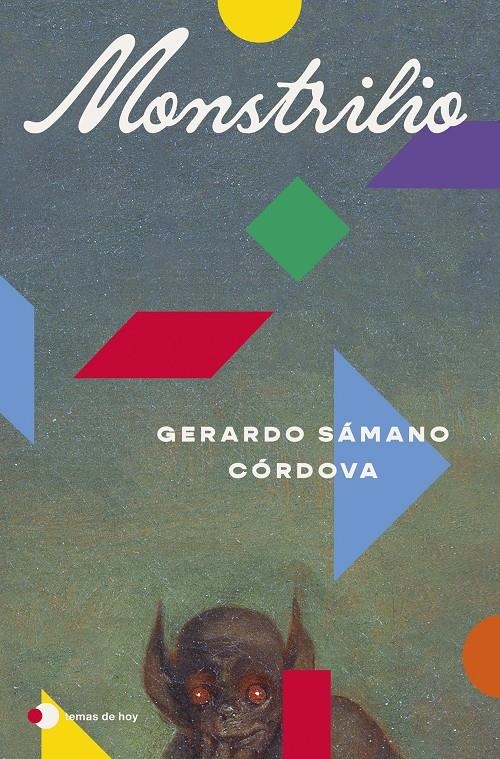 MONSTRILIO [RUSTICA] | SAMANO CORDOVA, GERARDO | Akira Comics  - libreria donde comprar comics, juegos y libros online