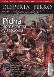 DESPERTA FERRO ANTIGUA Y MEDIEVAL Nº91: PIDNA ROMA CONTRA MACEDONIA (REVISTA) | Akira Comics  - libreria donde comprar comics, juegos y libros online
