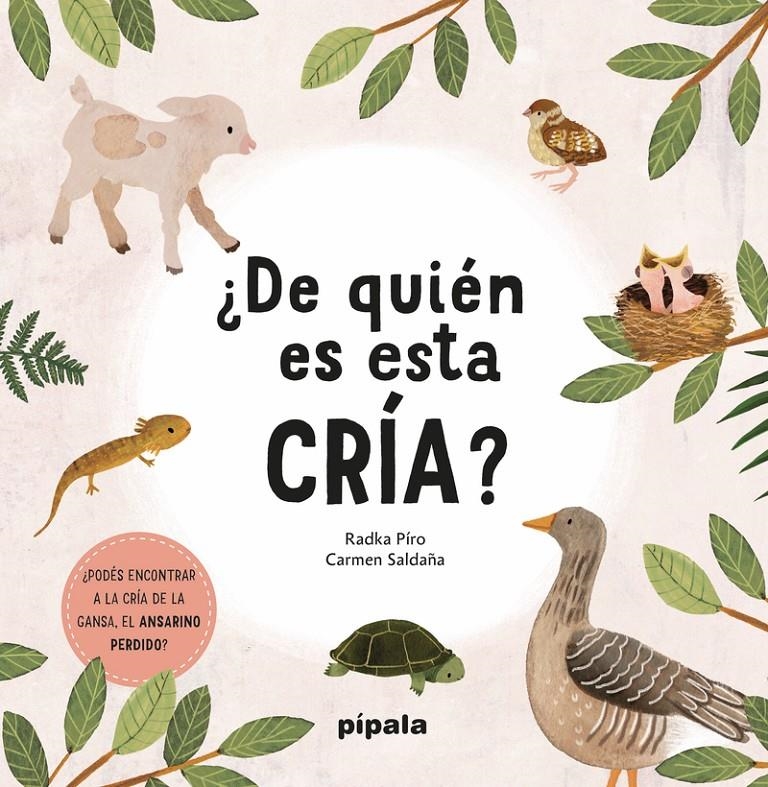 DE QUIEN ES ESTA CRIA? [CARTONE] | PIRO, RADKA / SALDAÑA, CARMEN | Akira Comics  - libreria donde comprar comics, juegos y libros online