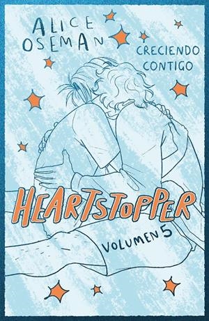 HEARTSTOPPER 5: CRECIENDO CONTIGO (COMIC EDICION ESPECIAL) [CARTONE] | OSEMAN, ALICE | Akira Comics  - libreria donde comprar comics, juegos y libros online