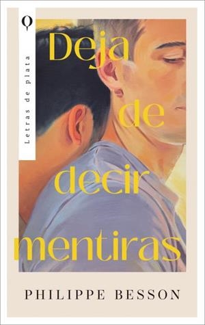 DEJA DE DECIR MENTIRAS [RUSTICA] | BESSON, PHILIPPE | Akira Comics  - libreria donde comprar comics, juegos y libros online