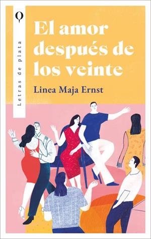 AMOR DESPUES DE LOS VEINTE, EL [RUSTICA] | ERNST, LINEA MAJA | Akira Comics  - libreria donde comprar comics, juegos y libros online