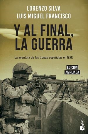 Y AL FINAL, LA GUERRA [BOLSILLO] | SILVA, LORENZO / FRANCISCO, LUIS MIGUEL | Akira Comics  - libreria donde comprar comics, juegos y libros online