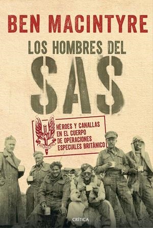 HOMBRES DEL SAS, LOS [RUSTICA] | MACINTYRE, BEN | Akira Comics  - libreria donde comprar comics, juegos y libros online