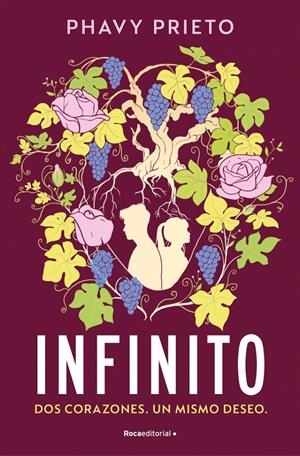 INFINITO: DOS CORAZONES. UN MISMO DESEO [RUSTICA] | PRIETO, PHAVY | Akira Comics  - libreria donde comprar comics, juegos y libros online