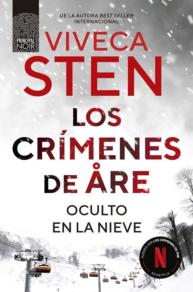 CRIMENES DE ARE, LOS (OCULTO EN LA NIEVE) [RUSTICA] | STEN, VIVECA | Akira Comics  - libreria donde comprar comics, juegos y libros online