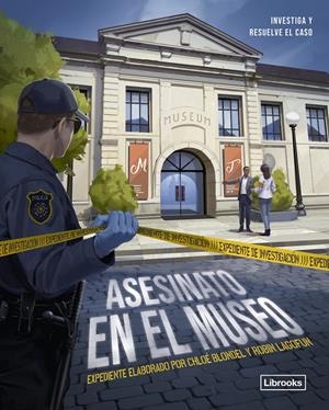 EXPEDIENTE DE INVESTIGACION: ASESINATO EN EL MUSEO [CARTONE] | BLONDEL, CHLOE / LAGOFUN, ROBIN | Akira Comics  - libreria donde comprar comics, juegos y libros online