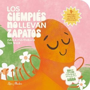 LOS CIEMPIES NO LLEVAN ZAPATOS [CARTONE] | MANDARINA, PAULA / RUIZ, SOL | Akira Comics  - libreria donde comprar comics, juegos y libros online