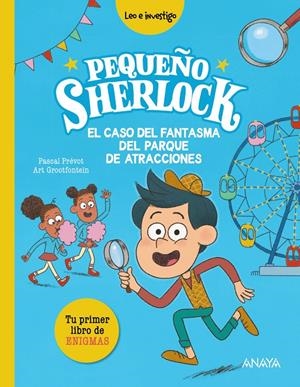 PEQUEÑO SHERLOCK: EL CASO DEL FANTASMA DEL PARQUE DE ATRACCIONES [RUSTICA] | PREVOT, PASCAL  | Akira Comics  - libreria donde comprar comics, juegos y libros online