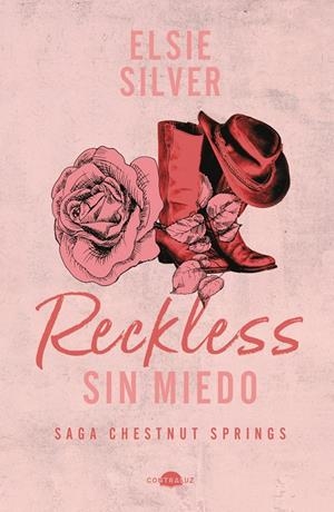 RECKLESS: SIN MIEDO (CHESTNUT SPRINGS 4) [RUSTICA] | SILVER, ELSIE | Akira Comics  - libreria donde comprar comics, juegos y libros online