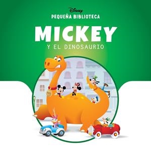 MICKEY Y EL DINOSAURIO (PEQUEÑA BIBLIOTECA DISNEY) [CARTONE] | Akira Comics  - libreria donde comprar comics, juegos y libros online