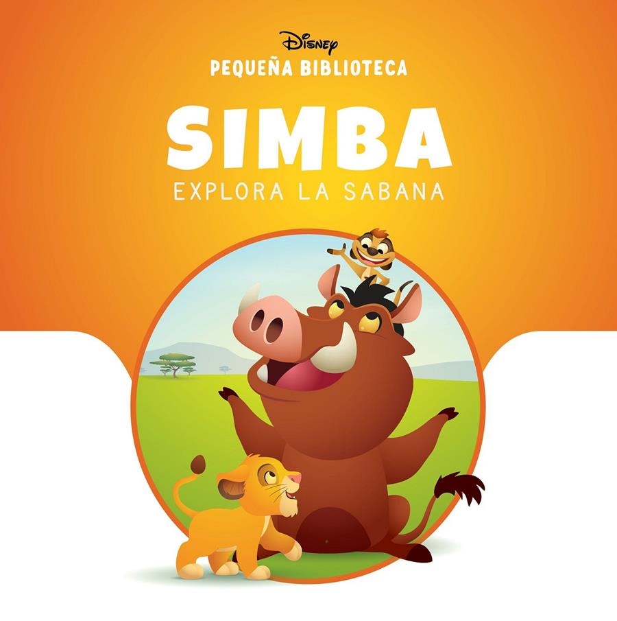 SIMBA EXPLORA LA SABANA (PEQUEÑA BIBLIOTECA DISNEY) [CARTONE] | Akira Comics  - libreria donde comprar comics, juegos y libros online