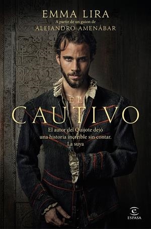 CAUTIVO, EL [RUSTICA] | LIRA, EMMA / AMENABAR, ALEJANDRO | Akira Comics  - libreria donde comprar comics, juegos y libros online