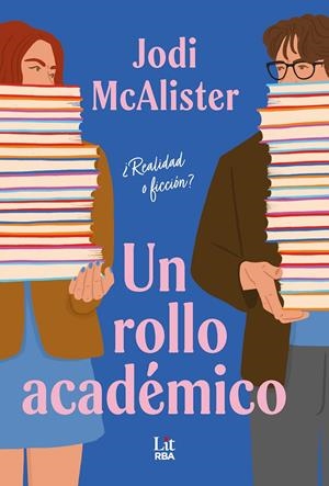 UN ROLLO ACADEMICO [RUSTICA] | MCALISTER, JODI | Akira Comics  - libreria donde comprar comics, juegos y libros online
