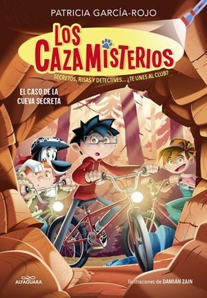 CAZAMISTERIOS, LOS Nº09: EL CASO DE LA CUEVA SECRETA [RUSTICA] | GARCIA-ROJO, PATRICIA / ZAIN, DAMIAN | Akira Comics  - libreria donde comprar comics, juegos y libros online