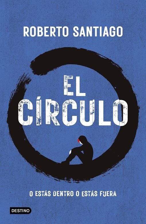 CIRCULO, EL [RUSTICA] | SANTIAGO, ROBERTO | Akira Comics  - libreria donde comprar comics, juegos y libros online