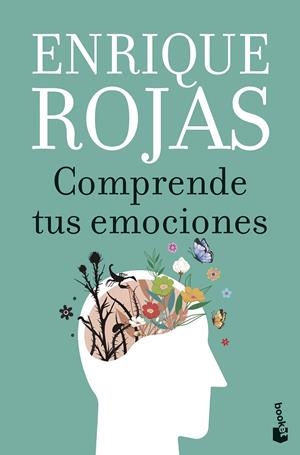 COMPRENDE TUS EMOCIONES [BOLSILLO] | ROJAS, ENRIQUE | Akira Comics  - libreria donde comprar comics, juegos y libros online