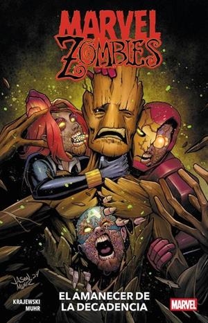 MARVEL ZOMBIES: EL AMANECER DE LA DECADENCIA [RUSTICA] | Akira Comics  - libreria donde comprar comics, juegos y libros online