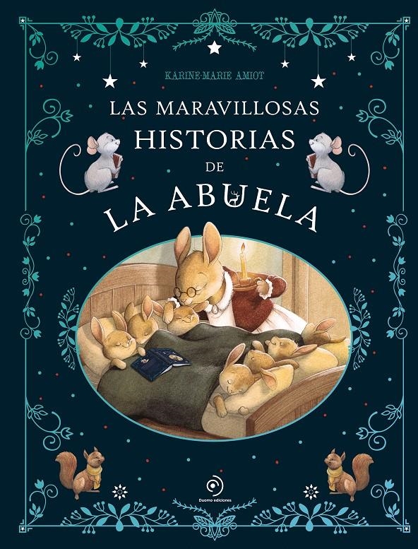 MARAVILLOSAS HISTORIAS DE LA ABUELA, LAS [CARTONE] | AMIOT, KARINE-MARIE | Akira Comics  - libreria donde comprar comics, juegos y libros online