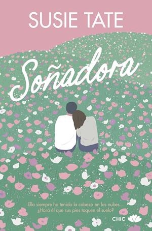 SOÑADORA [RUSTICA] | TATE, SUSIE | Akira Comics  - libreria donde comprar comics, juegos y libros online