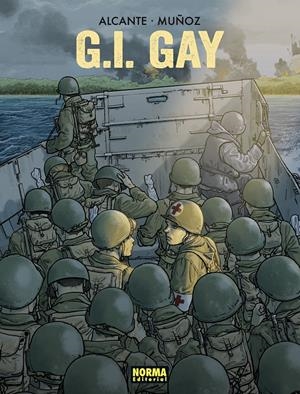 G.I. GAY [CARTONE] | ALCANTE / MUÑOZ | Akira Comics  - libreria donde comprar comics, juegos y libros online