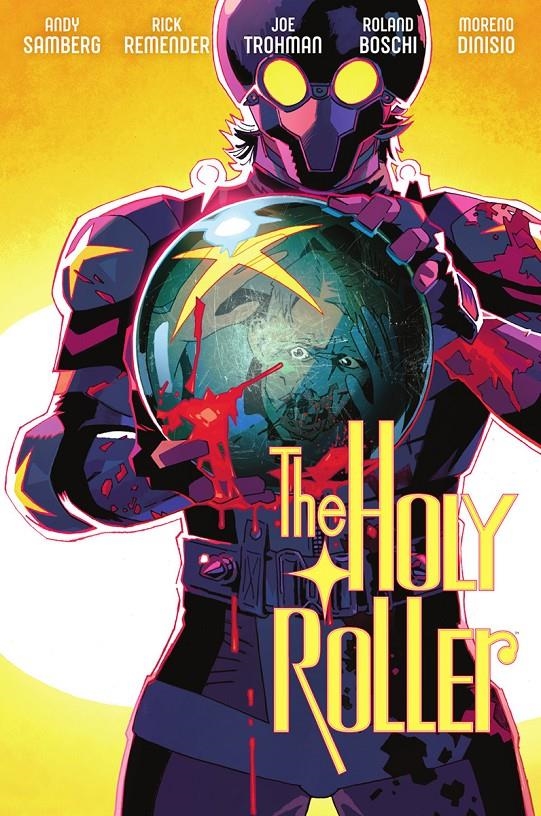 HOLY ROLLER [RUSTICA] | REMENDER, RICK / SAMBERG, ANDY | Akira Comics  - libreria donde comprar comics, juegos y libros online