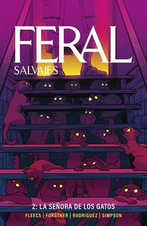 FERAL (SALVAJES) VOLUMEN 2: LA SEÑORA DE LOS GATOS [RUSTICA] | Akira Comics  - libreria donde comprar comics, juegos y libros online