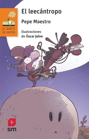 LEECANTROPO, EL (BV NARANJA 291) [RUSTICA] | MAESTRO, PEPE | Akira Comics  - libreria donde comprar comics, juegos y libros online