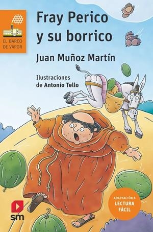 FRAY PERICO Y SU BORRICO EDICION LECTURA FACIL (BV NARANJA 286) [RUSTICA] | MUÑOZ MARTIN, JUAN | Akira Comics  - libreria donde comprar comics, juegos y libros online
