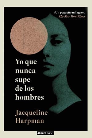 YO QUE NUNCA SUPE DE LOS HOMBRES [RUSTICA] | HARPMAN, JACQUELINE | Akira Comics  - libreria donde comprar comics, juegos y libros online