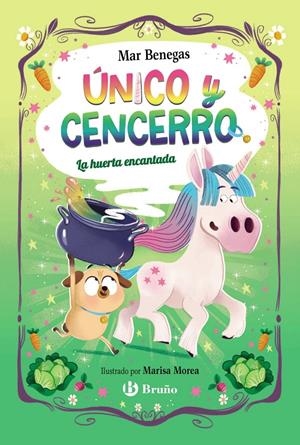 UNICO Y CENCERRO Nº02: LA HUERTA ENCANTADA [RUSTICA] | BENEGAS, MAR / MOPREA, MARISA | Akira Comics  - libreria donde comprar comics, juegos y libros online