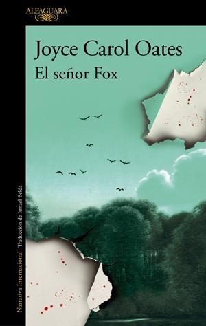 SEÑOR FOX, EL [RUSTICA] | OATES, JOYCE CAROL | Akira Comics  - libreria donde comprar comics, juegos y libros online