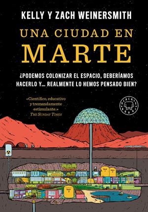 UNA CIUDAD EN MARTE [CARTONE] | WEINERSMITH, KELLY / WEINERSMITH, ZACH | Akira Comics  - libreria donde comprar comics, juegos y libros online