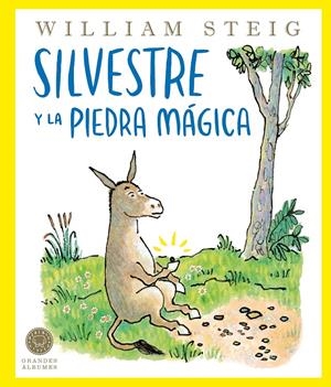 SILVESTRE Y LA PIEDRA MAGICA [CARTONE] | STEIG, WILLIAM | Akira Comics  - libreria donde comprar comics, juegos y libros online