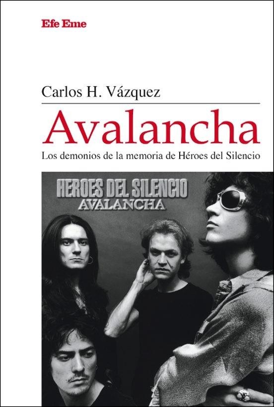 AVALANCHA: LOS DEMONIOS DE LA MEMORIA DE HEROES DEL SILENCIO [RUSTICA] | VAZQUEZ, CARLOS H. | Akira Comics  - libreria donde comprar comics, juegos y libros online