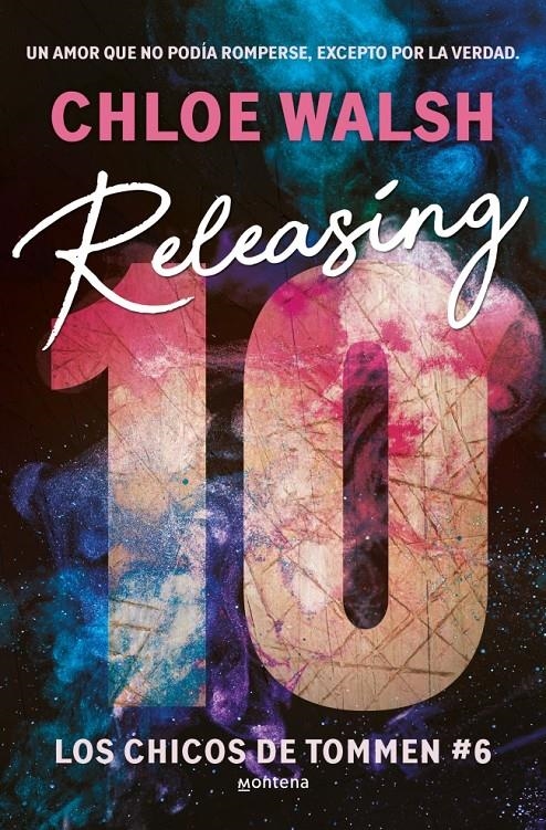 RELEASING 10 (LOS CHICOS DE TOMMEN 6) [RUSTICA] | WALSH, CHLOE | Akira Comics  - libreria donde comprar comics, juegos y libros online