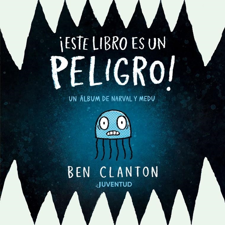 ESTE LIBRO ES UN PELIGRO! [CARTONE] | CLANTON, BEN | Akira Comics  - libreria donde comprar comics, juegos y libros online