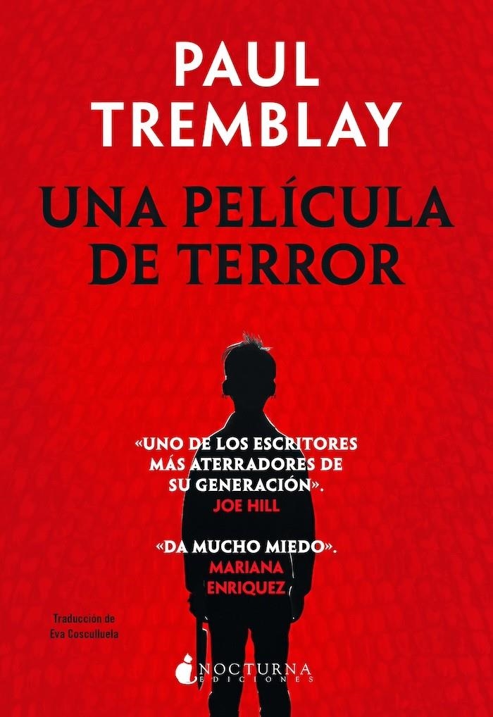 UNA PELICULA DE TERROR [RUSTICA] | TREMBLAY, PAUL | Akira Comics  - libreria donde comprar comics, juegos y libros online