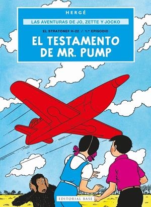 AVENTURAS DE JO, ZETTE Y JOCKO, LAS VOL.1: EL TESTAMENTO DE MR.PUMP [CARTONE] | REMI "HERGÉ", GEORGES | Akira Comics  - libreria donde comprar comics, juegos y libros online