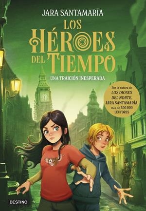 HEROES DEL TIEMPO, LOS Nº02: UNA TRAICION INESPERADA [CARTONE] | SANTAMARIA, JARA | Akira Comics  - libreria donde comprar comics, juegos y libros online
