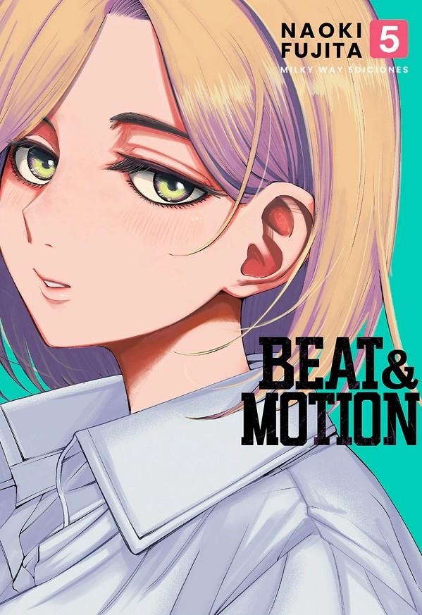BEAT AND MOTION Nº05 [RUSTICA] | FUJITA, NAOKI | Akira Comics  - libreria donde comprar comics, juegos y libros online
