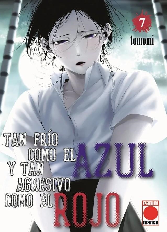 TAN FRIO COMO EL AZUL Y TAN AGRESIVO COMO EL ROJO Nº07 [RUSTICA] | TOMOMI | Akira Comics  - libreria donde comprar comics, juegos y libros online