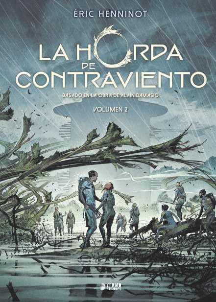 HORDA DE CONTRAVIENTO VOL.2, LA [CARTONE] | HENNINOT, ERIC | Akira Comics  - libreria donde comprar comics, juegos y libros online