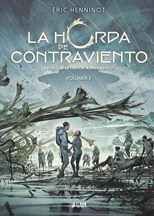 HORDA DE CONTRAVIENTO VOL.2, LA [CARTONE] | HENNINOT, ERIC | Akira Comics  - libreria donde comprar comics, juegos y libros online