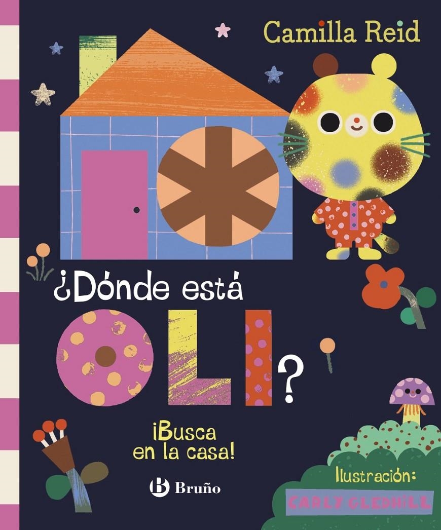 DONDE ESTA OLI?: ¡BUSCA EN LA CASA! [CARTONE] | REID, CAMILLA | Akira Comics  - libreria donde comprar comics, juegos y libros online