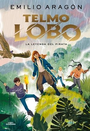 TELMO LOBO Nº02: LA LEYENDA DEL PIRATA [CARTONE] | ARAGON, EMILIO | Akira Comics  - libreria donde comprar comics, juegos y libros online